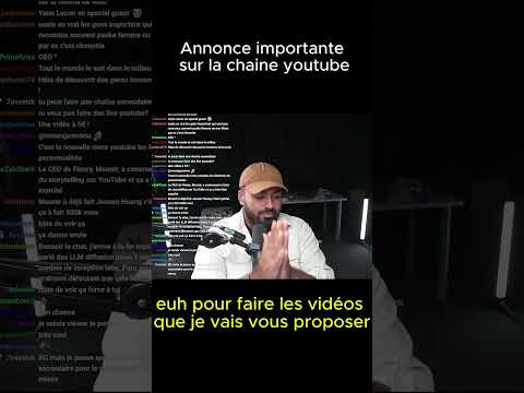 Annonce importante sur la chaine.